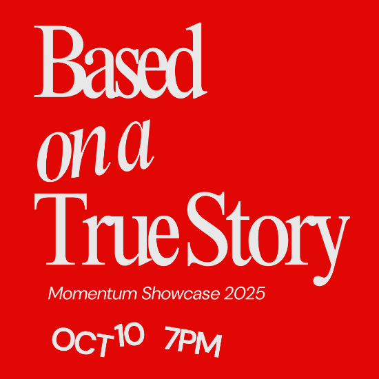 Picture of Based on a True Story - Friday, October 10 at 7:00 PM (Student)